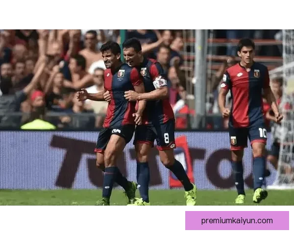 热那亚球员近期表现稳健，状态回暖引发关注