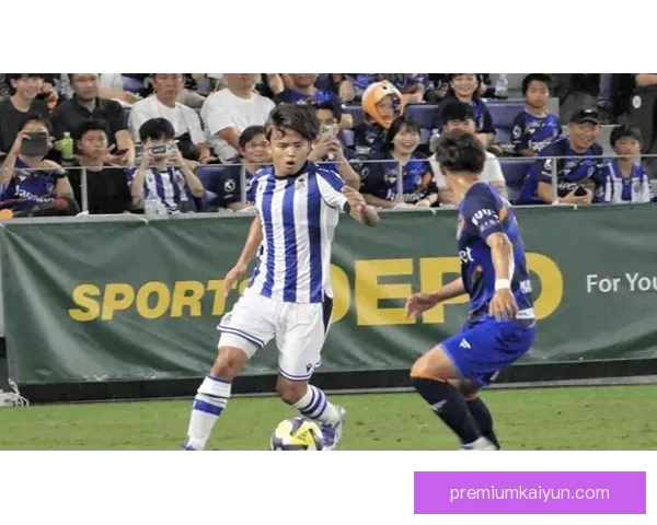 久保建英状态回暖，近期表现持续提升备受关注